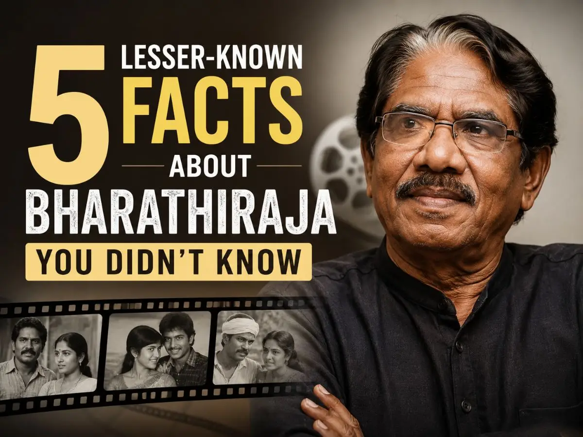 5 Lesser Known Facts About Bharathiraja You Didn’t Know