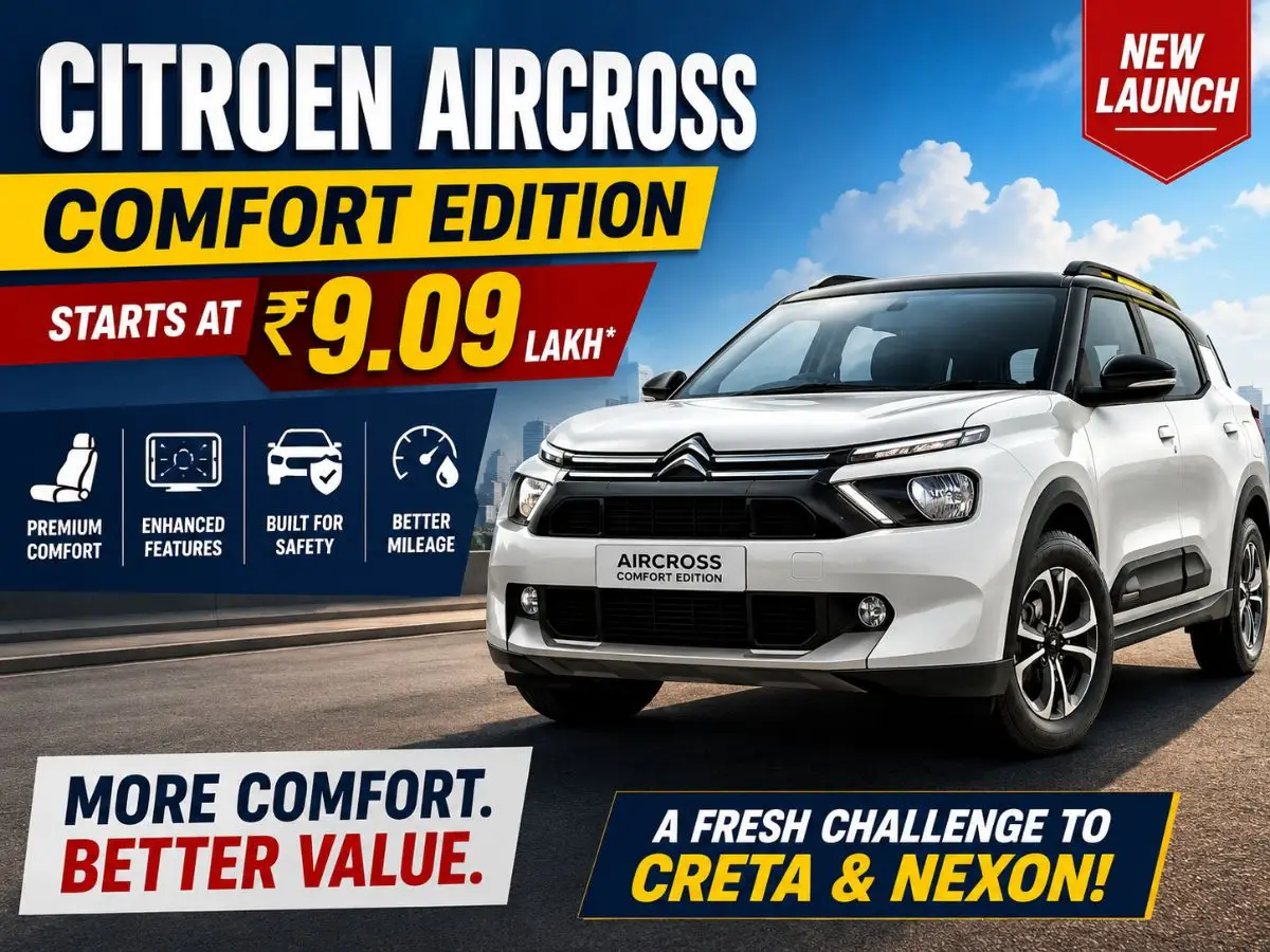 Citroen Aircross Comfort Edition Starts at ₹9.09 Lakh New Features, Better Value and a Fresh Challenge to Creta & Nexon
