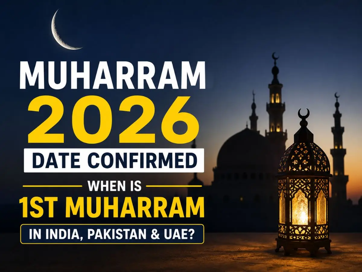 Muharram 2026 Date Confirmed When is 1st Muharram in India, Pakistan & UAE