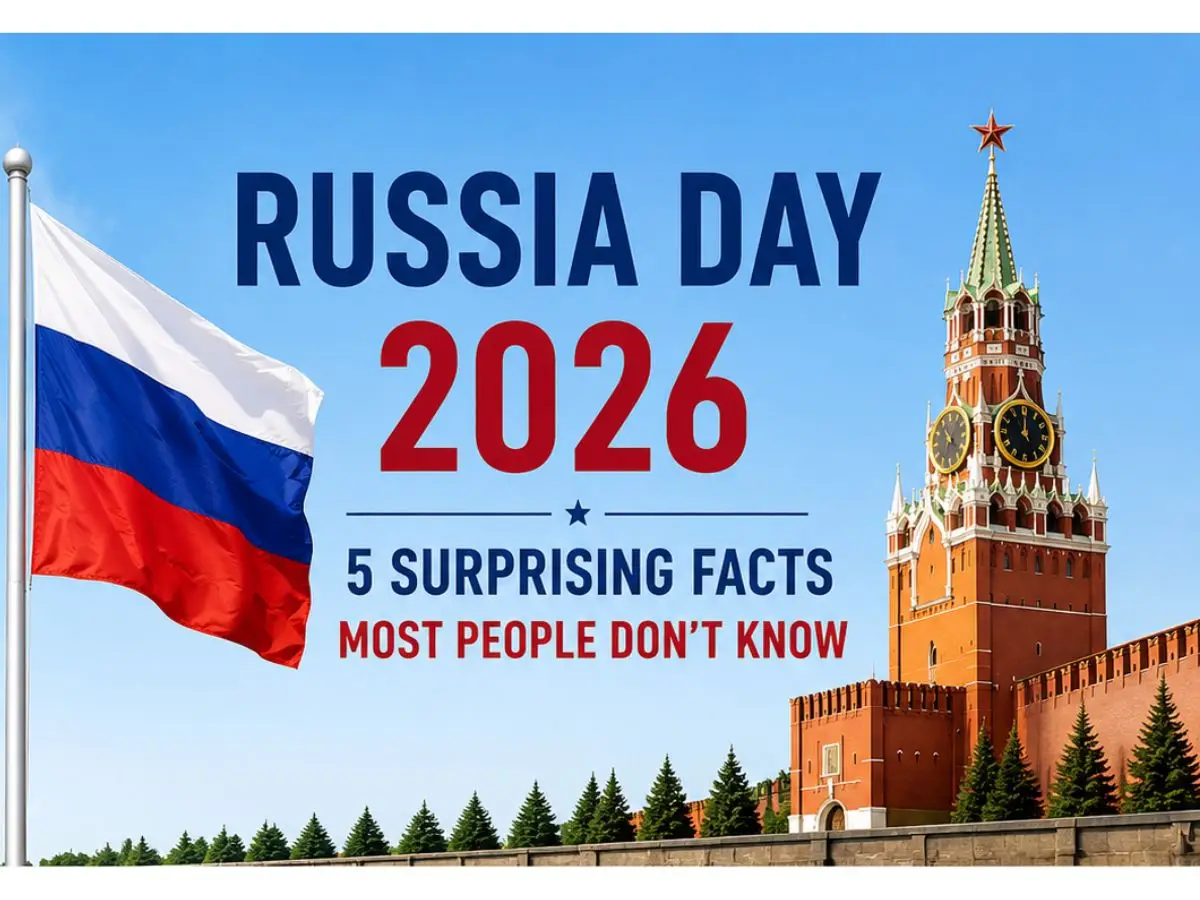 Russia Day 2026 5 Surprising Facts Most People Don’t Know