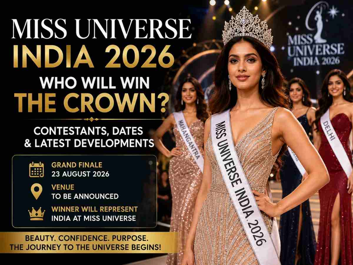 Who Will Win Miss Universe India 2026? Contestants, Dates and Latest Developments